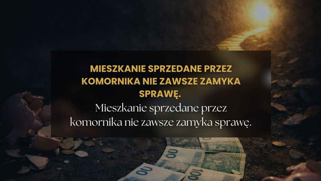 Mieszkanie sprzedane przez komornika nie zawsze zamyka sprawę.